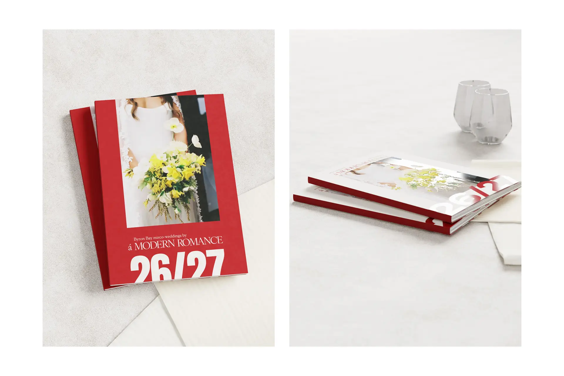 Two views of the A Modern Romance printed guide. Left: a stack of books showing the deep red cover with a bridal bouquet photo and the text "Byron Bay micro-weddings by á Modern Romance 26/27." Right: the same books lying flat beside two glass vessels on a pale surface, showing the red spine.